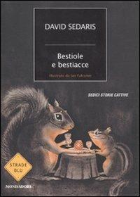 Bestiole e bestiacce - David Sedaris - copertina