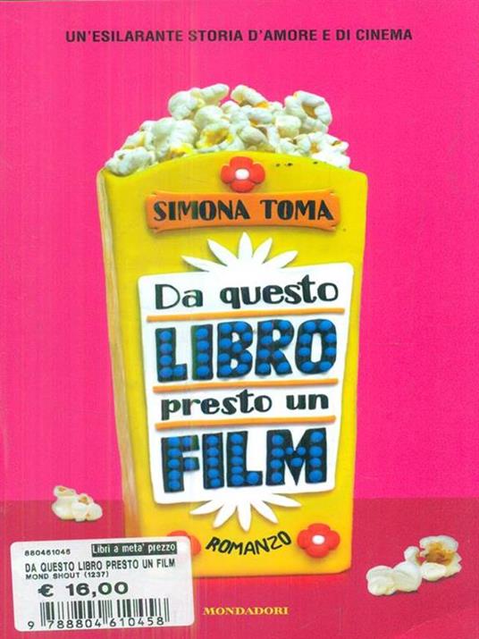 Da questo libro presto un film - Simona Toma - 2