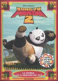 Kung Fu Panda 2. La storia con le immagini del film - copertina
