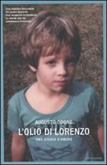 L' olio di Lorenzo. Una storia d'amore