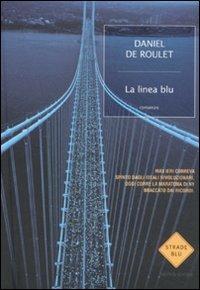 La linea blu - Daniel De Roulet - copertina