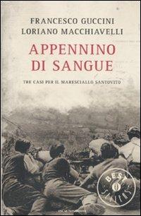 Appennino di sangue. Tra casi per il Maresciallo Santovito - Francesco Guccini,Loriano Macchiavelli - copertina