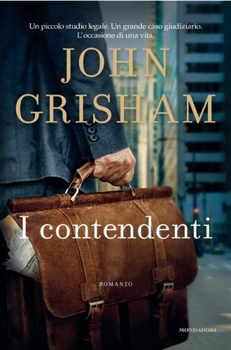 I contendenti - John Grisham - 3