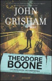 La ragazza scomparsa. Theodore Boone - John Grisham - copertina