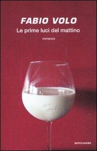 Le prime luci del mattino - Fabio Volo - copertina