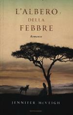 L' albero della febbre
