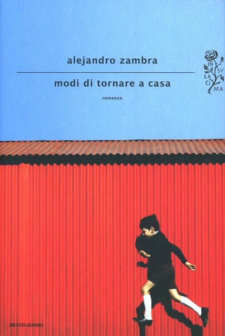 Modi di tornare a casa - Alejandro Zambra - copertina