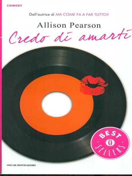 Credo di amarti - Allison Pearson - 2