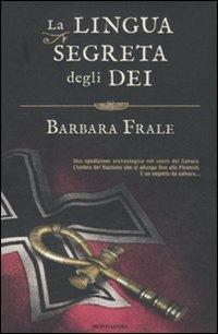 La lingua segreta degli dei - Barbara Frale - copertina