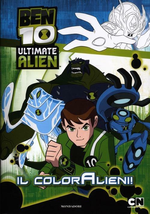Ben 10. Il coloralieni! - copertina