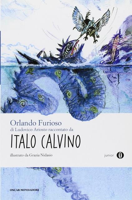 «Orlando furioso» di Ludovico Ariosto raccontato da Italo Calvino - Italo Calvino - copertina