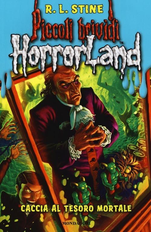 Caccia al tesoro mortale. Horrorland. Vol. 19 - Robert L. Stine - copertina