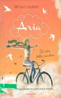 Aria. Il volo della rondine. Vol. 2