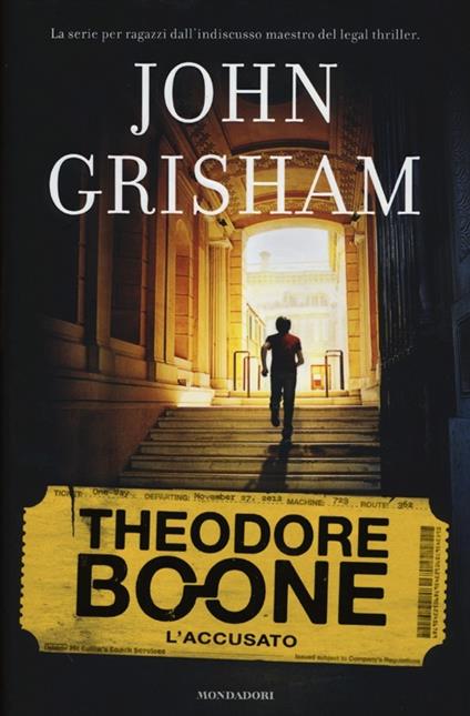 L'accusato. Theodore Boone. Vol. 3 - John Grisham - copertina