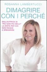 Dimagrire con i perché