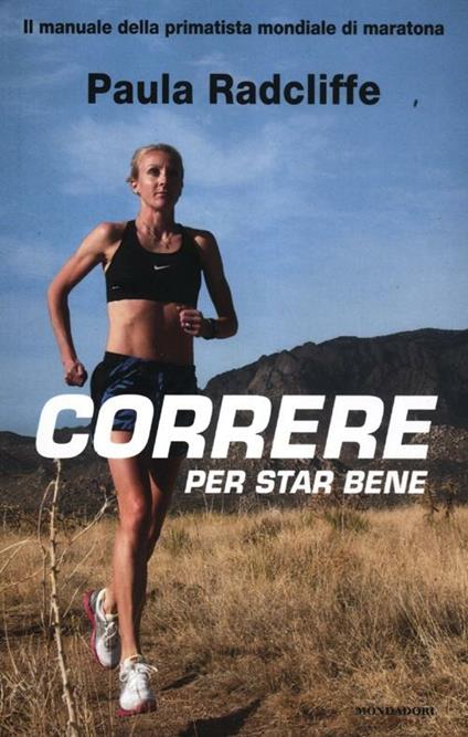 Correre per star bene - Paula Radcliffe - copertina