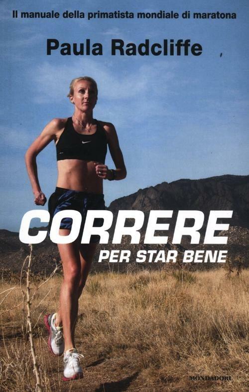 Correre per star bene - Paula Radcliffe - copertina
