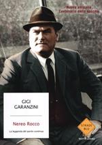 Nereo Rocco. La leggenda del paròn continua