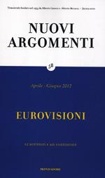 Nuovi argomenti. Vol. 58: Eurovisioni.