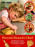 Piccoli grandi chef. Sale & Pepe Kids