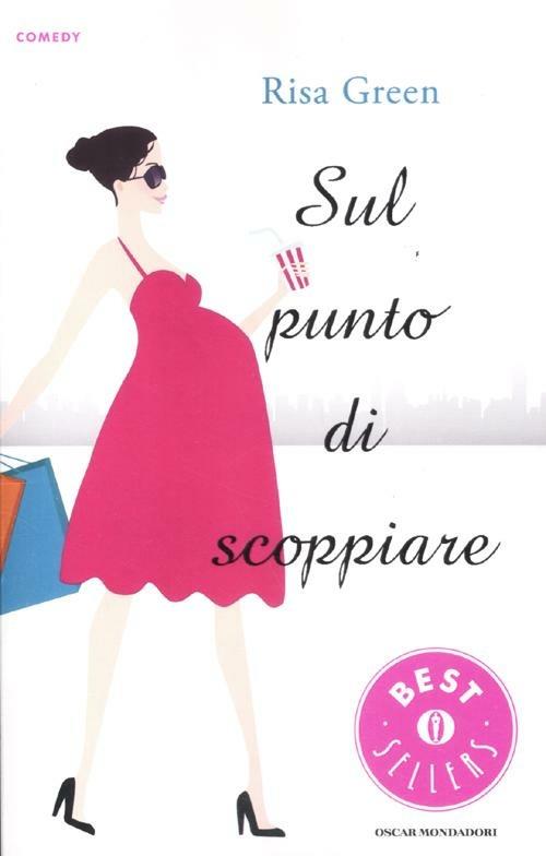 Sul punto di scoppiare - Risa Green - copertina