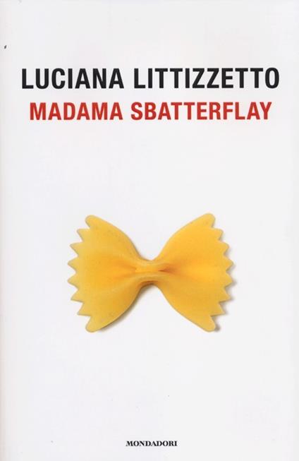 Madama Sbatterflay - Luciana Littizzetto - copertina