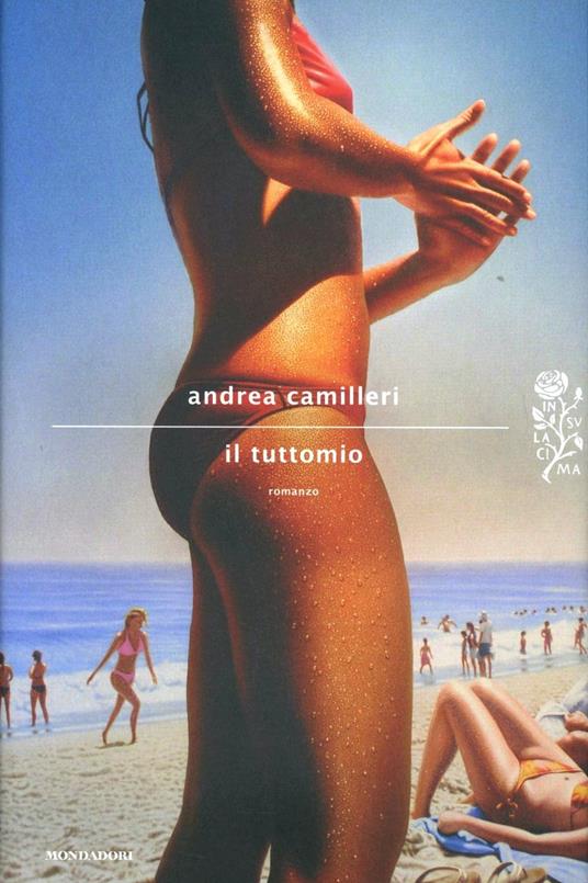 Il tuttomio - Andrea Camilleri - copertina