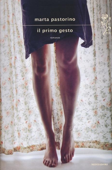 Il primo gesto - Marta Pastorino - 3