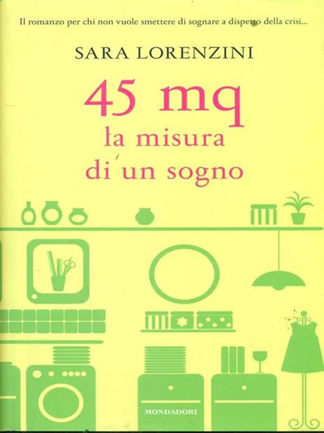 45 mq. La misura di un sogno - Sara Lorenzini - 5