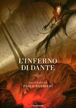 L'Inferno di Dante. Ediz. illustrata