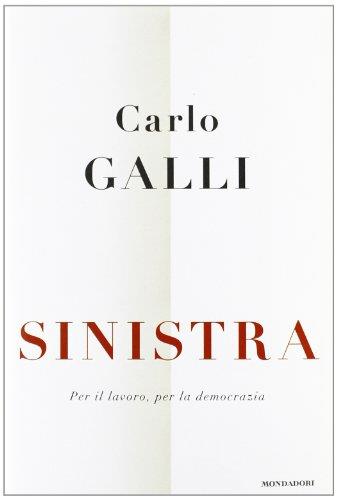 Sinistra. Per il lavoro, per la democrazia