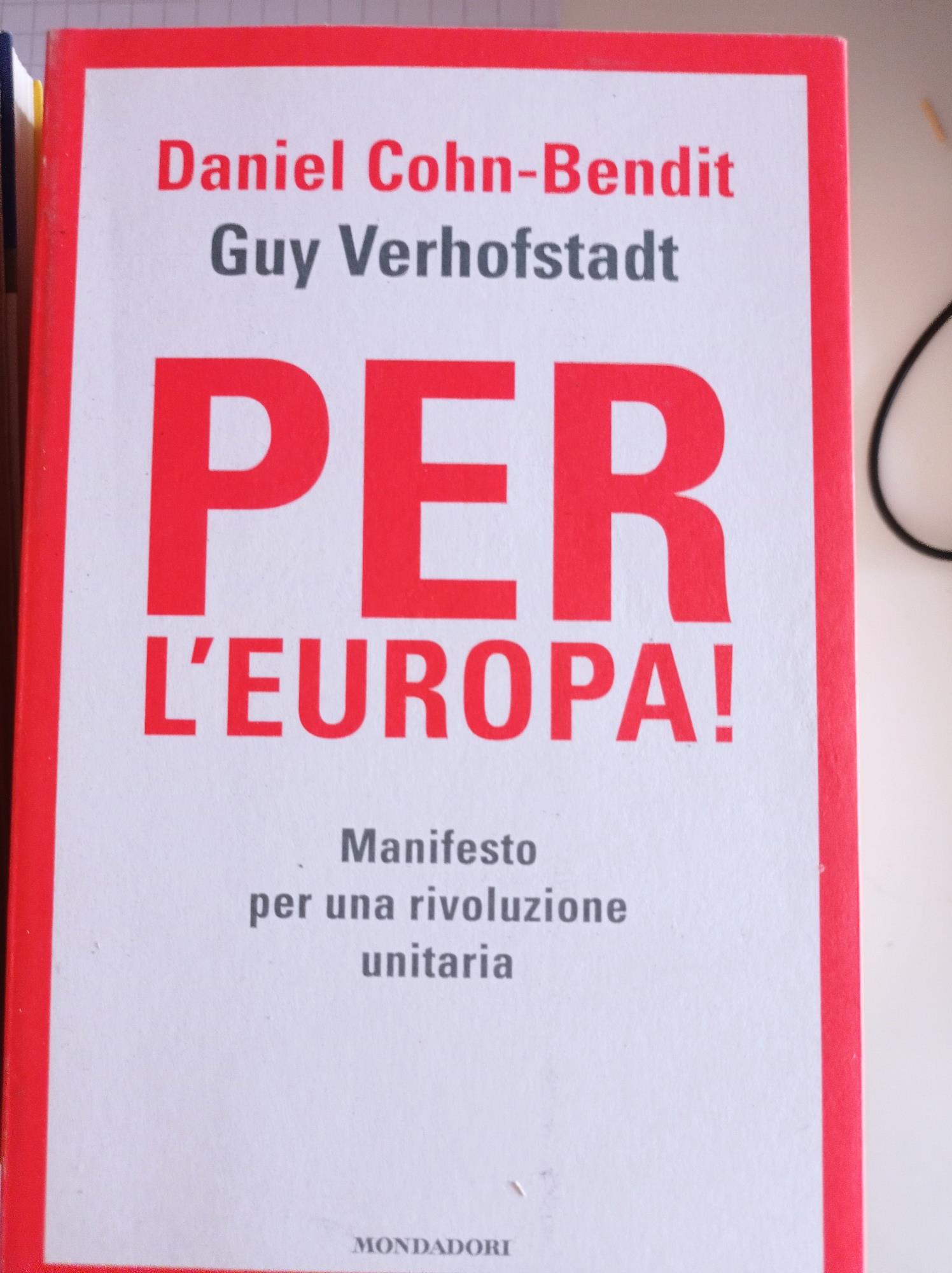 Per l'Europa! Manifesto per una rivoluzione unitaria