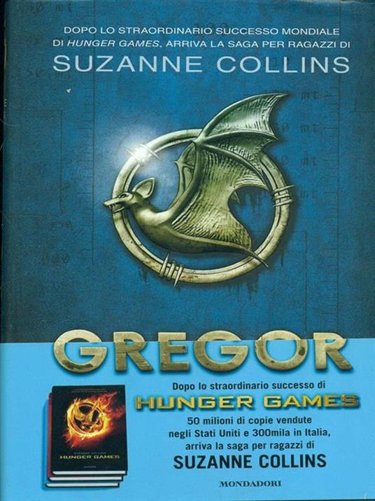 La prima profezia. Gregor. Vol. 1 - Suzanne Collins - copertina