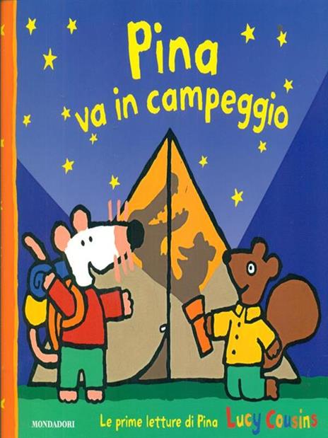Pina va in campeggio - Lucy Cousins - 4