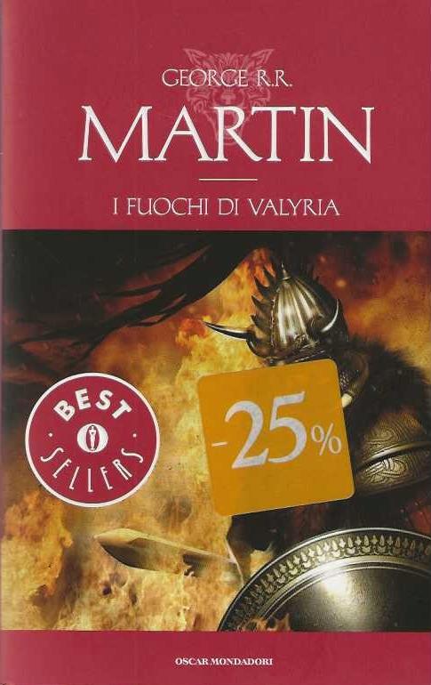 I fuochi di Valyria. Le Cronache del ghiaccio e del fuoco. Vol. 11