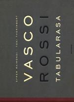 Vasco Rossi. Tabularasa