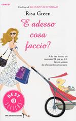 E adesso cosa faccio?