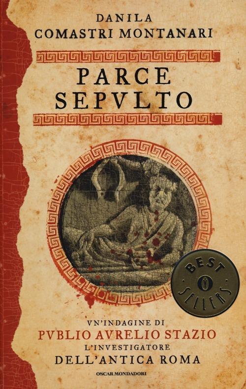 Parce sepulto - Danila Comastri Montanari - copertina