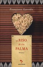 Il riso di zia Palma