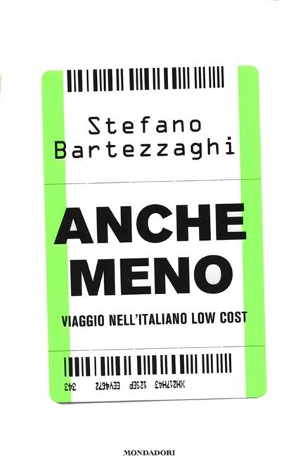 Anche meno. Viaggio nell'italiano low cost - Stefano Bartezzaghi - copertina