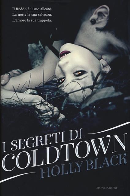 I segreti di Coldtown - Holly Black - copertina