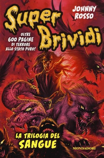 La trilogia del sangue - Johnny Rosso - copertina