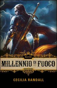 Raivo. Millennio di fuoco - Cecilia Randall - copertina