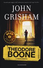 L'accusato. Theodore Boone. Vol. 3