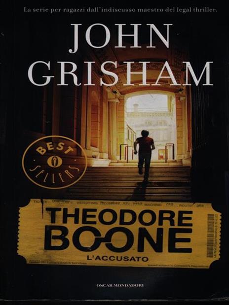 L' accusato. Theodore Boone. Vol. 3 - John Grisham - copertina