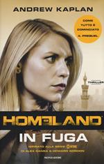 Homeland. In fuga