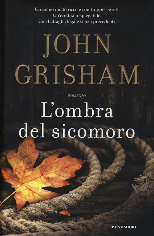 L' ombra del sicomoro - John Grisham - copertina