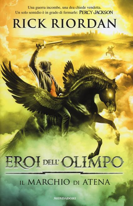 Il marchio di Atena. Eroi dell'Olimpo. Vol. 3 - Rick Riordan - copertina