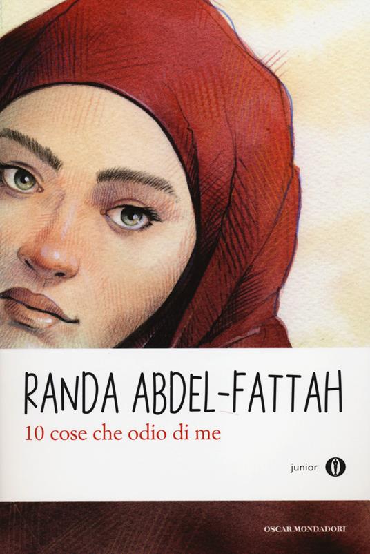 10 cose che odio di me - Randa Abdel-Fattah - copertina