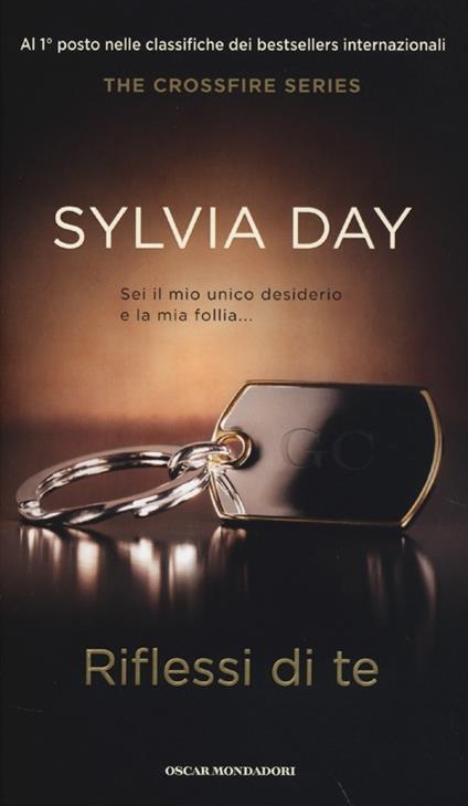Riflessi di te. The crossfire series. Ediz. speciale. Vol. 2 - Sylvia Day - copertina
